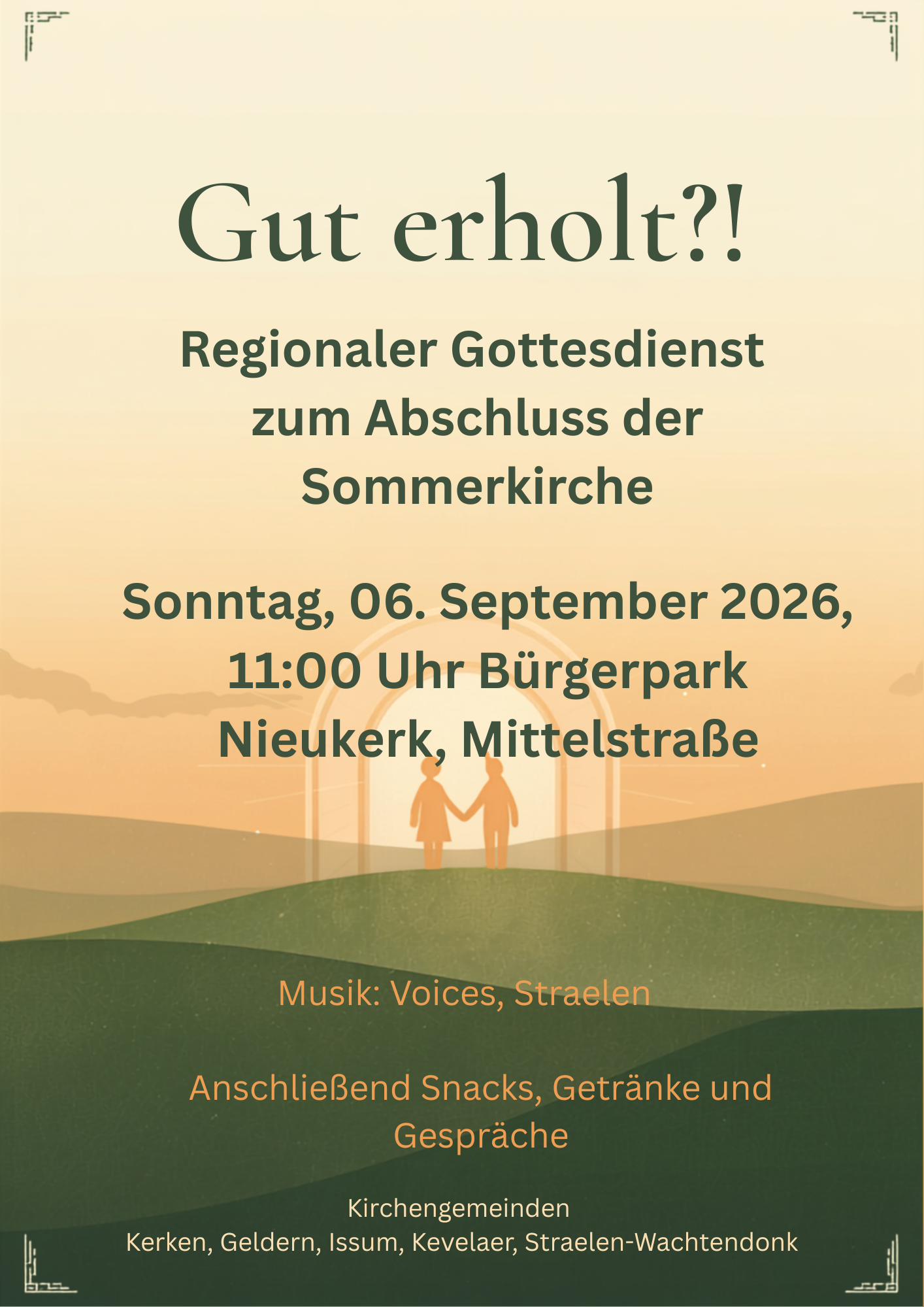Plakat mit dem Titel 'Gut erholt?!' für einen regionalen Gottesdienst am 6. September 2026 um 11 Uhr im Bürgerpark Nieukerk, Mittelstraße, mit Musik von Voices Straelen und anschließendem Angebot von Snacks, Getränken und Gesprächen